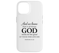 God Works For The Good Romans 8:28 Faith Scripture Bible Case for iPhone 14