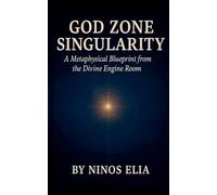 God Zone Singularity