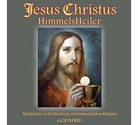 Godafrid - Jesus Christus Himmelsheiler