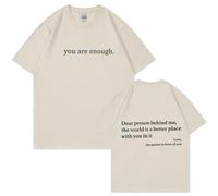 GodbTG You are Enough T-Shirt, Dear Person Behind Me T-Shirt, to the Person Behind me Shirt (Khaki,S)