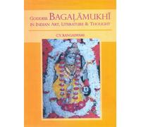Goddess Bagalamukhi in Indian Art, Literature and Thought