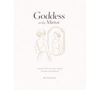 Goddess in the Mirror: A Style & Self-Discovery Journal for Introverted Women