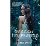 Goddess Interrupted: 2 (Goddess Test Novel)