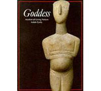 Goddess: Mother of Living Nature (Art and Imagination)