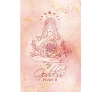 Goddess Notebook: Beautiful Goddess Notebook Journal with 120 blank pages to write your happy thoughts and things you are thankful for, manifesting ... Journal for Positive Affirmations Gratitude.