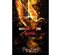 Goddess of the Empire: ARC II: THE CONFERENCE (GODDESS OF THE EMPIRE (ARC I: ARRIVAL))