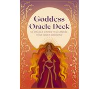 Goddess Oracle Deck : 52 oracle cards to channel your inner goddess