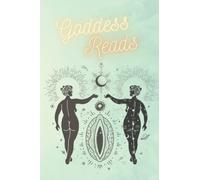 Goddess Reads Book Club Workbook: Reading : The Great Cosmic Mother