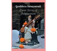 Goddess Saraswati : Eleven Stories of Enlightenment