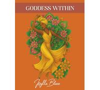 Goddess Within: Afro Coloring Book for Adults with Positive Affirmations and Self-Care (BLAZE - Goddess Series)