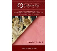 Goddesses: A Skeleton Key Study Guide