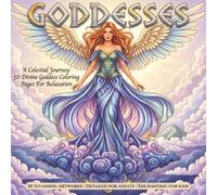 Goddesses - Coloring Book for Kids and Adults for Relaxation: 50 Beautiful Celestial Gr oddess Designs | Bold & Easy Large Print Pages for ... Inspired Coloring Book for Adults & Kids
