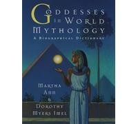 Goddesses in World Mythology
