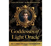 Goddesses of Light Oracle : 45-Card Deck and Guidebook
