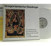 Godehard Joppich, P. - Choralschola Der Benediktinerabtei Münsterschwarzach - Gregorianische Gesänge