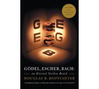 Godel, Escher, Bach: An Eternal Golden Braid Paperback - Illustrated, 5 Feb....