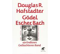 Godel, Escher, Bach - ein Endloses Geflochtenes, Hofstadter, Wolff-W.