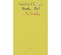 Godey's Lady's Book, 1863