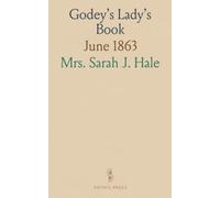 Godey's Lady's Book: June 1863