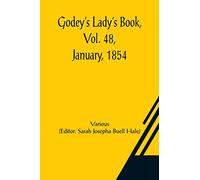 Godey's Lady's Book, Vol. 48, January, 1854