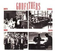 Godfathers - Birth, school, work, death (1988)