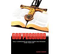 God'fessions: Daily Confession of God's Word and Promises Over Your Life.