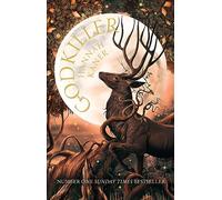 Godkiller: The no. 1 SUNDAY TIMES bestseller and epic fantasy debut: Book 1 (The Fallen Gods Trilogy)