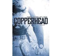 Scott Godlewski – Copperhead Volume 2 – Trade Paperback
