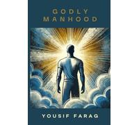 Godly Manhood