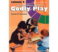 Godly Play: Volume 2 - 10 Core Presentations for Fall