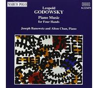 Godowsky: Piano Music For Four Hands - Joseph Banowetz/Alton Chan