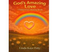 God's Amazing Love: Children's Coloring Book