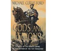 Gods and Legions: A Novel of the Roman Empire
