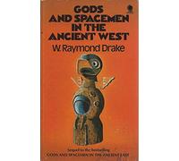 Gods and Spacemen in the Ancient West