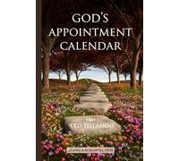 God's Appointment Calendar: Part 1 Old Testament