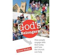 God's Belongers: The four ways people engage with church and how we encourage them