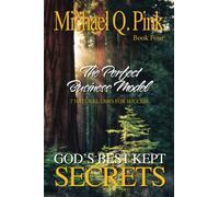 God's Best Kept Secrets - Book 4: The Perfect Business Model