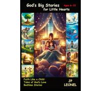 God's Big Stories for Little Hearts