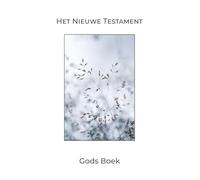 Gods Boek: Het Nieuwe Testament