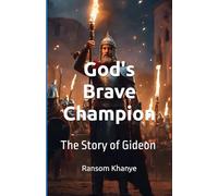 God's Brave Champion: The Story of Gideon