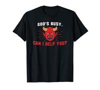 God's busy can I help you devil funny t-shirt