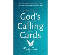 God's Calling Cards: Personal Reminders of His Presence with Us