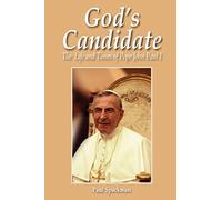 God's Candidate: The Life and Times of Pope John Paul I