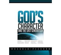 God's Character and the Last Generation