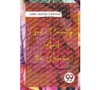 God's Country-and the Woman