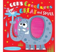 God's Creatures Great and Small