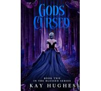Gods Cursed (The Blessed)