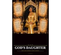 God's Daughter: 30-Day Devotional: A Faith Journey Through Healing, Identity, Purpose, and Confidence for Christian Women