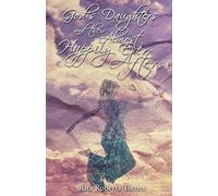 God's Daughters and Their Almost Happily Ever Afters
