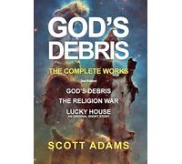 God's Debris: The Complete Works